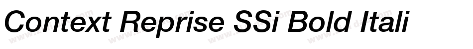 Context Reprise SSi Bold Italic字体转换